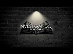 Investigando le Scritture