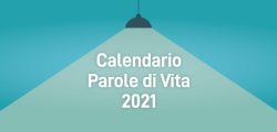 Calendario Parole di Vita 2021